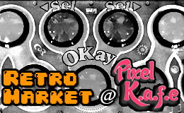 Retro Market at Pixel&nbsp;K.A.F.E!